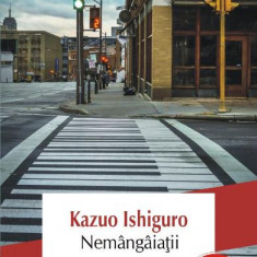Nemangaiatii, Kazuo Ishiguro - Editura Polirom
