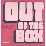 Out of the Box: Ready-To-Use Pop Packaging