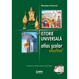 Istorie universală. Atlas şcolar ilustrat / Perovici