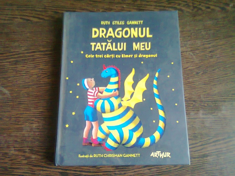 Dragonul tatălui meu - Ruth Stiles Gannett | Okazii.ro