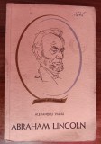 Myh 38s - Alexandru Vianu - Abraham Lincoln - ed 1966