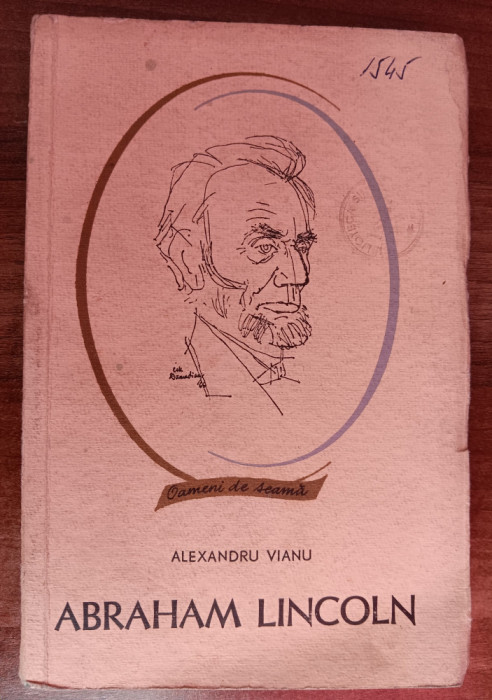 myh 38s - Alexandru Vianu - Abraham Lincoln - ed 1966