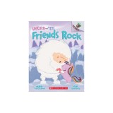 Friends Rock: An Acorn Book (Unicorn and Yeti #3): An Acorn Book