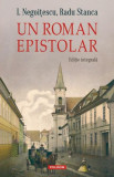 Un roman epistolar - Paperback brosat - Ion Negoițescu, Radu Stanca - Polirom