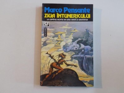 ZIUA INTUNERICULUI , LA CAPATUL NOPTII VA GASI VIATA SI LIBERTATEA de MARCO PENSANTE 1994 foto