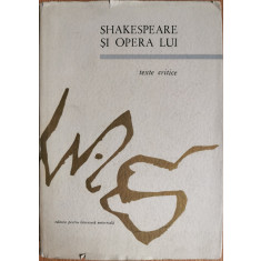 Shakespeare si opera lui - Tudor Vianu