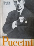 Puccini - Viata si opera - George Sbarcea