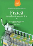 Fizica F1 - Manual pentru clasa a XI-a | Rodia Ionescu, Cristina Onea, Ion Toma, Clasa 11