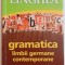 GRAMATICA LIMBII GERMANE CONTEMPORANE , TIMISOARA , 2012