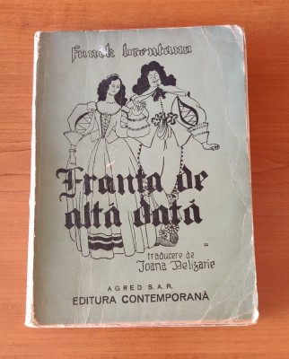 Franța de altă dată - Frantz Funck Brentano (Ed. Contemporană - 1944) foto