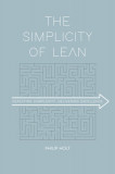 The Simplicity of Lean: Defeating Complexity, Delivering Excellence, 2020