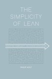 The Simplicity of Lean: Defeating Complexity, Delivering Excellence, 2020