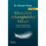 Miracolele Arhanghelului Mihail &ndash; Doreen Virtue