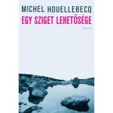 Egy sziget lehetős&eacute;ge - Michel Houellebecq