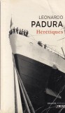 Leonardo Padura - Heretiques
