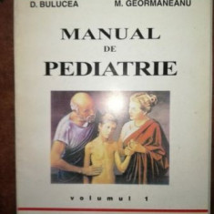Manual de pediatrie vol 1 - D. Bulucea, M. Georgmaneanu