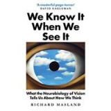We Know It When We See It