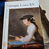Lepoque Louis XV - Guillaume Janeau
