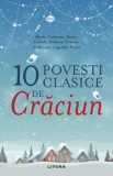 10 povesti clasice de Craciun - Litera