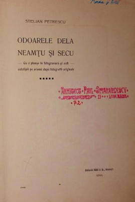 ODOARELE DELA NEAMTU SI SECU, 1911 foto