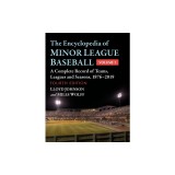 The Encyclopedia of Minor League Baseball: A Complete Record of Teams, Leagues and Seasons, 1876-2019, 4th Ed.