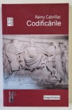 CODIFICARILE de REMY CABRILLAC , 2018