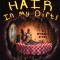 There&#039;s a Hair in My Dirt!: A Worm&#039;s Story