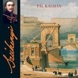 Sz&eacute;chenyi Istv&aacute;n - P&aacute;l K&aacute;lm&aacute;n