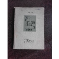 CONCEPTUL DE LITERATURA UNIVERSALA SI COMPARATA - AL. DIMA