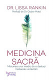 Medicina sacră - Paperback brosat - Lissa Rankin - For You