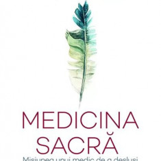 Medicina sacră - Paperback brosat - Lissa Rankin - For You