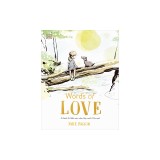 Words of Love: A Friend for Little Ones When They Need It the Most
