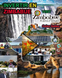 INVERTIR EN ZIMBABUE - Visit Zimbabwe - Celso Salles: Colecci