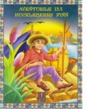 Povesti ilustrate - Aventurile lui Huckleberry Finn