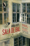 Sala de bal - Paperback brosat - Anna Hope - Humanitas Fiction