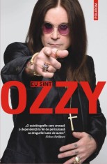 Eu sunt Ozzy - Ozzy Osbourne , Chris Ayres foto