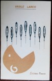 Cumpara ieftin VASILE LARCO-HOHOTIERA:PROZA SCURTA/ANECDOTE/PILULE/RONDELURI/POEZII/EPIGRAME&#039;94
