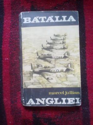 h5a Batalia Angliei - Marcel Jullian foto