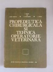 Propedeutica chirurgicala si tehnica operatorie veterinara - I.Cristea