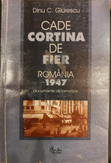 CADE CORTINA DE FIER ROMANIA 1947 - DINU C . GIURESCU foto