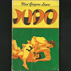 JUDO, de Vlad Grigore Lașcu - Judo Competițional (Combinații, Tactici și Contraatacuri) Introducere / Curs / Manual de Lupte / Arte Marțiale Jiu-Jitsu