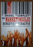 Merlin Stone, Alison Bond, Elizabeth Blake - Ghidul complet al marketingului direct și interactiv