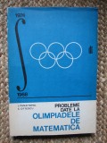 Olimpiade Matematica: Probleme L. Panaitopol, Editura Didactica si Pedagogica, 1976, 327 Pagini