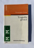 Tragedia greaca - Christophe Cusset