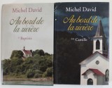 AU BORD DE LA RIVIERE VOL. I-II par MICHEL DAVID , 2011