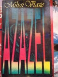 Azazel - Mihai Vlasie, Spiritualitate, Schitul Crasna 1995, 110 Pagini