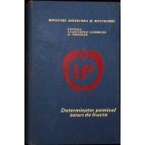 DETERMINATOR POMICOL. SOIURI DE FRUCTE VOL.2 SIMBUROASE, NUCIFERE, APSUNI SI ARBUSTI FRUCTIFERI-T. BORDEIAN-263870