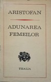 Adunarea Femeilor - Aristofan, Teatru, Editura Univers, 1974, 94 pagini, Carte Beletristica
