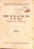TUNUL DE 85 MM. MD. 1944 DE PE TANC. MANUAL DE SERVICIU-MINISTERUL FORTELOR ARMATE-266008