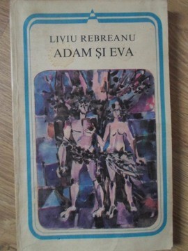 ADAM SI EVA-LIVIU REBREANU-261339 foto